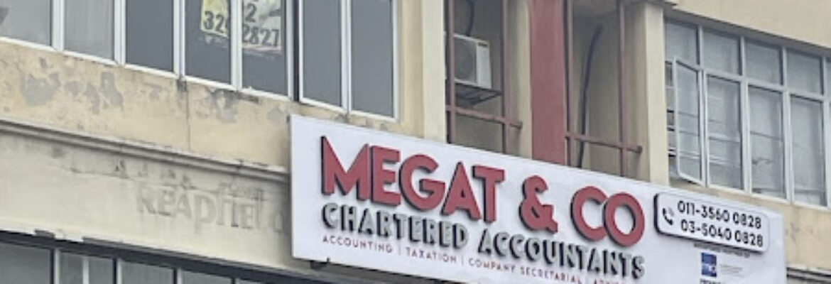 MEGAT & CO. CHARTERED ACCOUNTANTS (M)