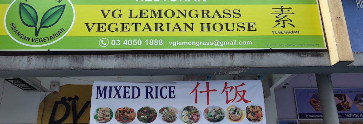 Vegetarian House 素食馆 / VG Lemongrass Kitchen