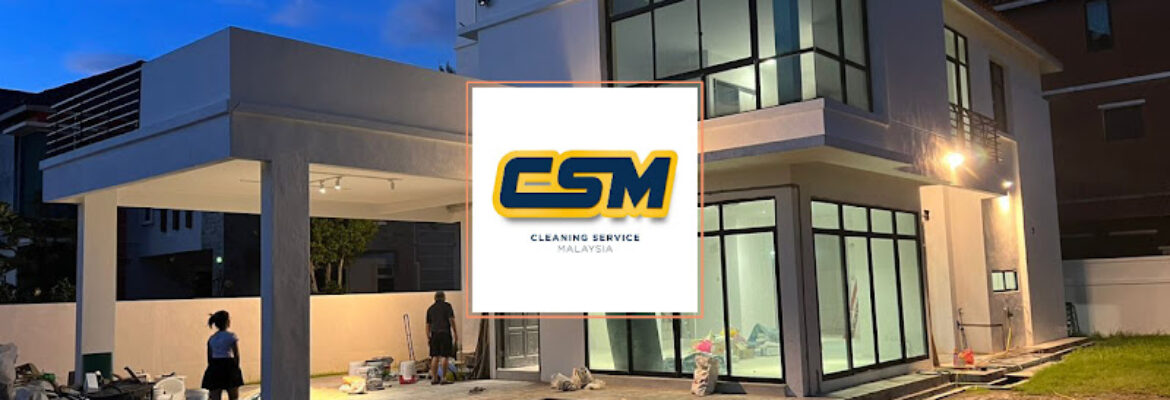 CSM Cleaning Service Malaysia