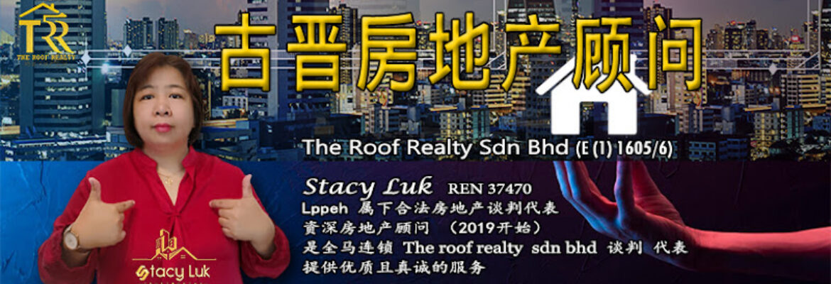 Kuching Agent – Real Estate / Property Agent  Stacy Luk