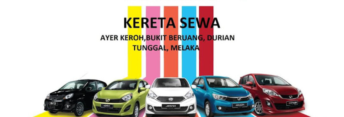 Kereta Sewa Melaka – KERENTAL