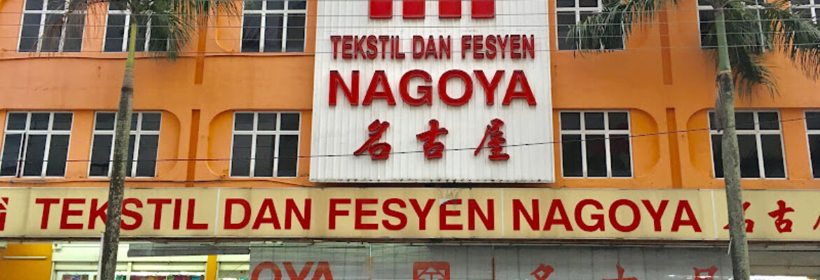 Nagoya Textiles And Fashion @ Taiping