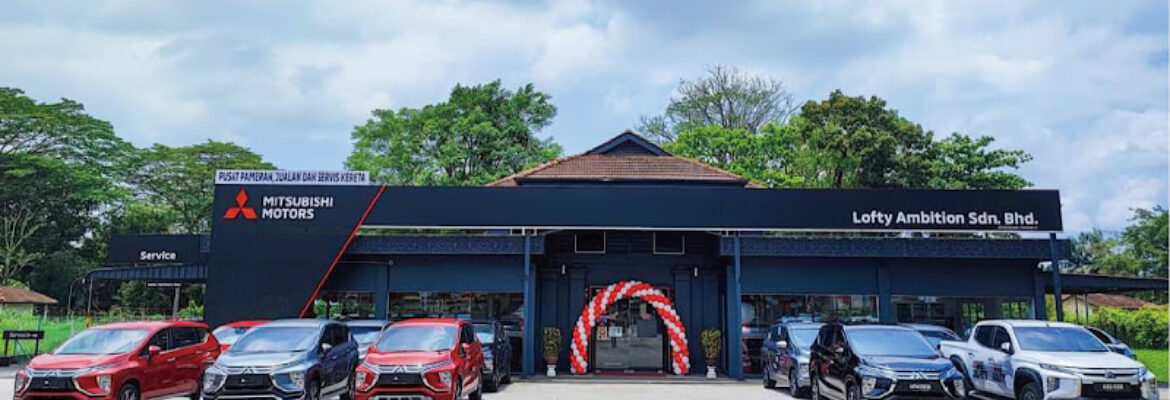 Mitsubishi Motors Taiping, Perak. Lofty Ambition Sdn Bhd