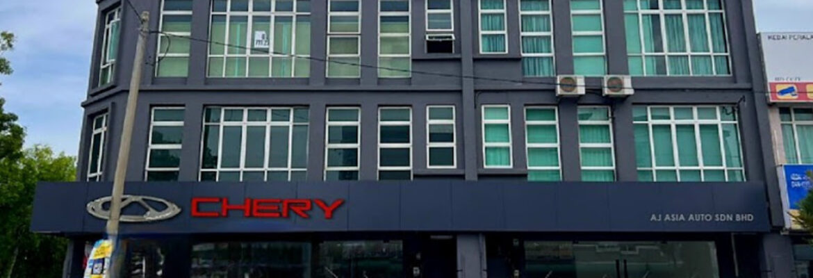 Chery Melaka Showroom AJ Asia Auto