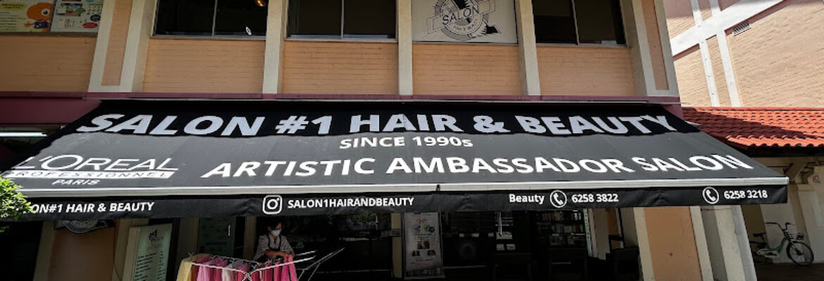 Salon #1 Hair & Beauty – Bishan