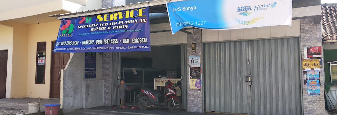 2D SERVICE BANDAR LAMPUNG – Spesialis Service TV LCD