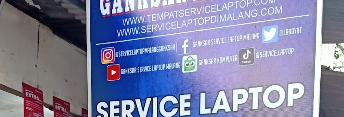 Service Laptop Malang – GANKSAR (service laptop)