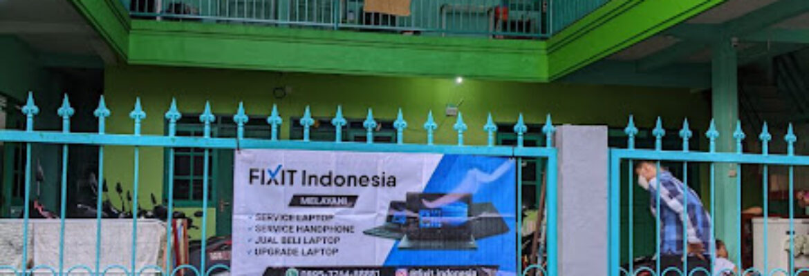 FIXIT Tembalang – Service Laptop semua Merk