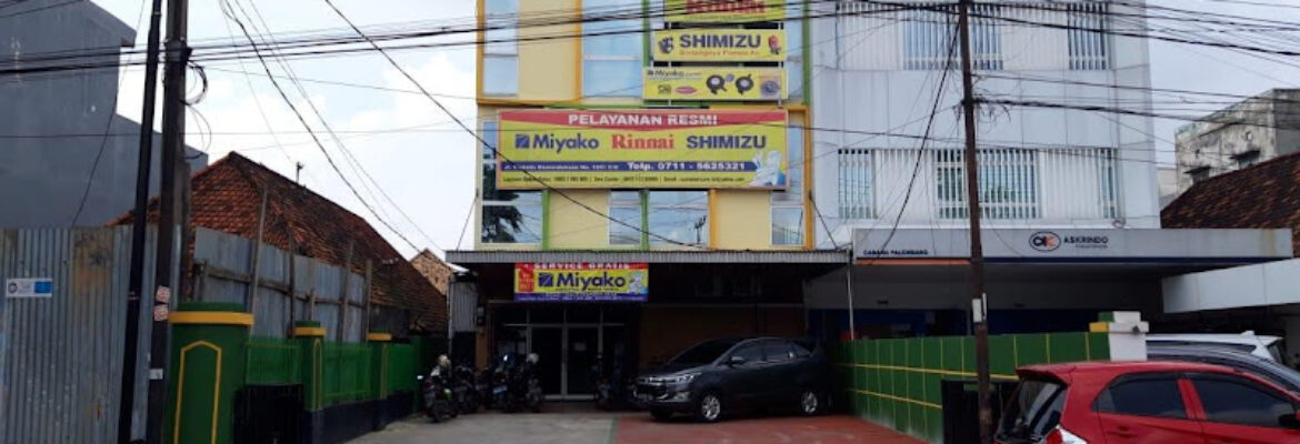 Service Center Miyako Rinnai Shimizu Palembang