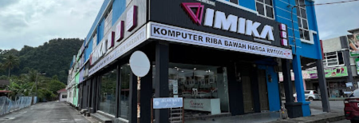 Imika Kangar – Berhampiran McD Kangar